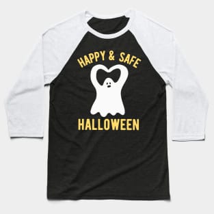 Happy and Safe Halloween Ghost Baseball T-Shirt